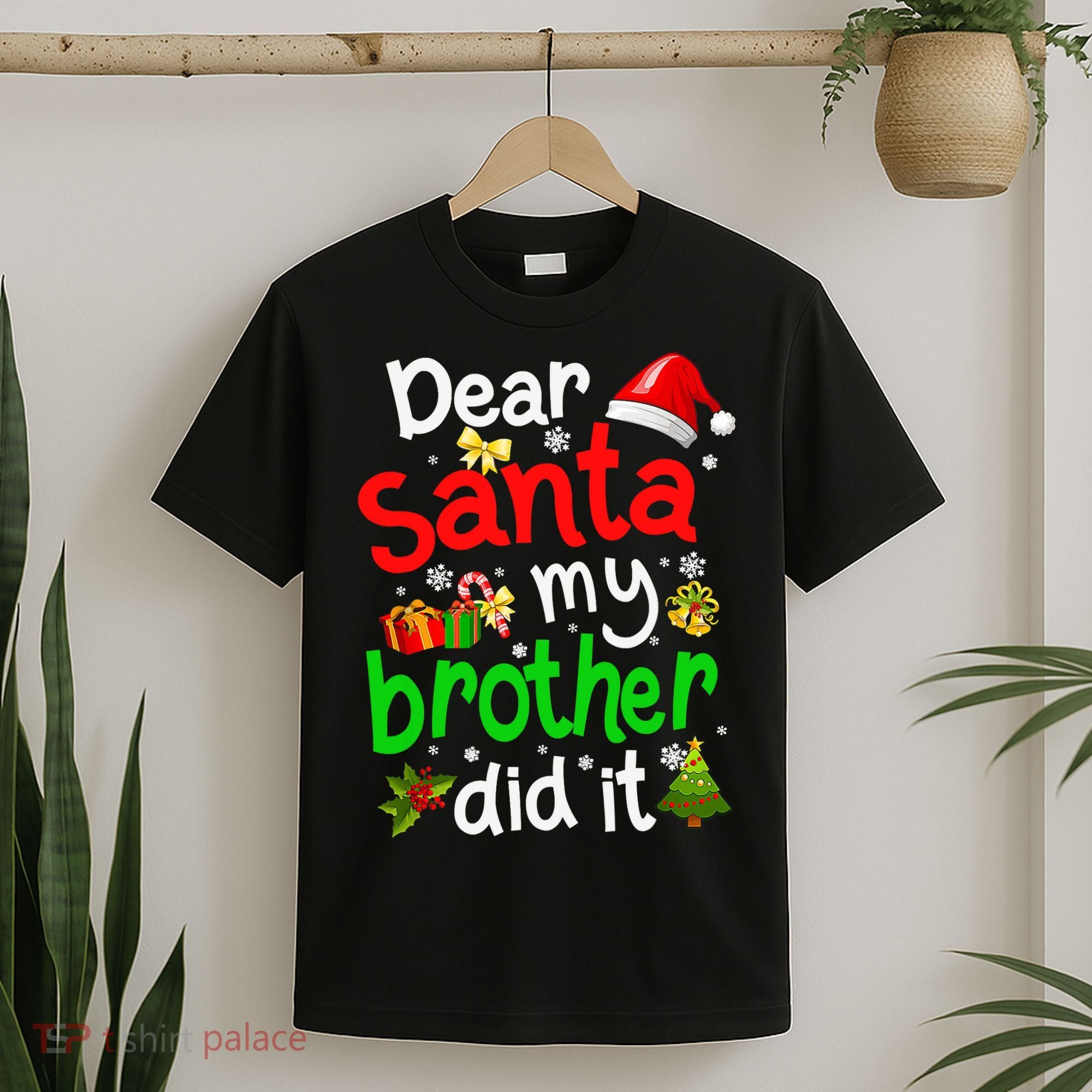 Dear Santa My Brother Did It Funny Christmas Pajama Family T-Shirt