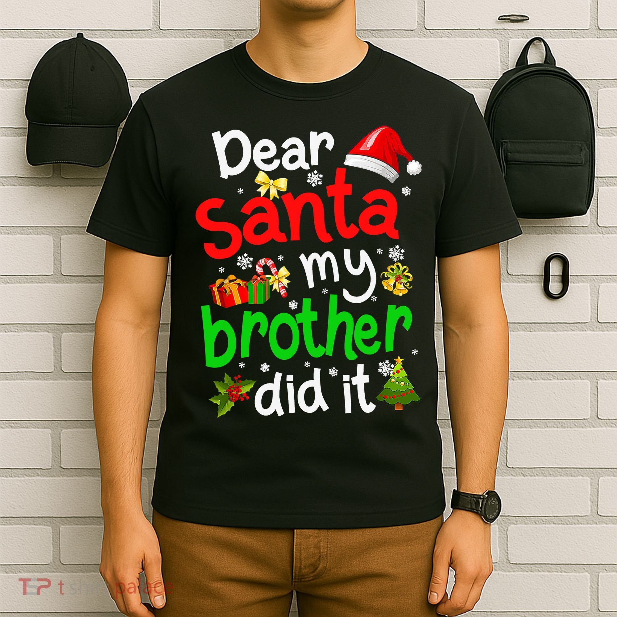 Dear Santa My Brother Did It Funny Christmas Pajama Family T-Shirt