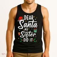Dear Santa My Sister Did It Funny Christmas Tank Top thumb 3