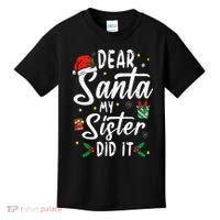 Dear Santa My Sister Did It Funny Christmas Kids T-Shirt thumb 0