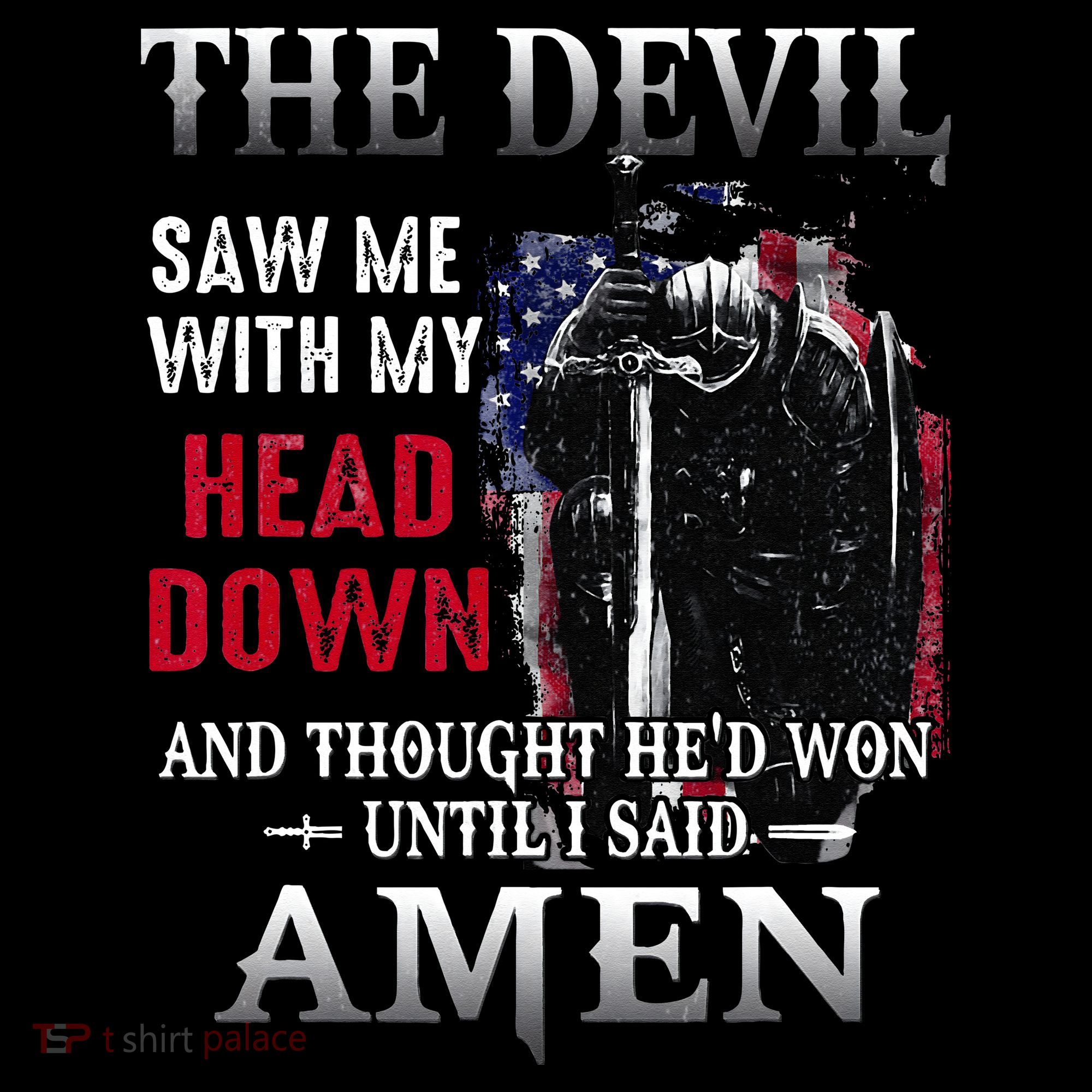 Devil Saw Me With My Head Thought Hed Won Until I Said Amen Mousepad