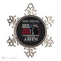 Devil Saw Me With My Head Thought Hed Won Until I Said Amen Ornament thumb 0