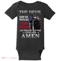 Devil Saw Me With My Head Thought Hed Won Until I Said Amen Baby Bodysuit thumb 0