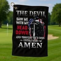 Devil Saw Me With My Head Thought Hed Won Until I Said Amen Golf Towel thumb 1