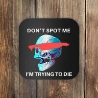 DonT Spot Me IM Trying To Die Gym Skull Pump Cover Coaster thumb 0