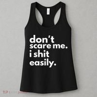 DonT Scare Me I Shit Easily Women's Tank Top thumb 3