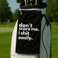 DonT Scare Me I Shit Easily Golf Towel thumb 2