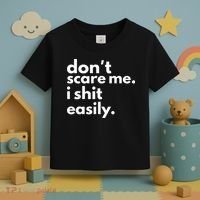 DonT Scare Me I Shit Easily Toddler T-Shirt thumb 3