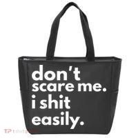 DonT Scare Me I Shit Easily Tote Bag thumb 0