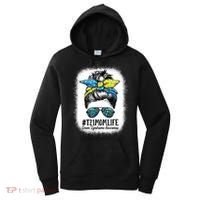 Down Syndrome Mom Life Messy Bun Down Syndrome Awareness Women's Hoodie thumb 0