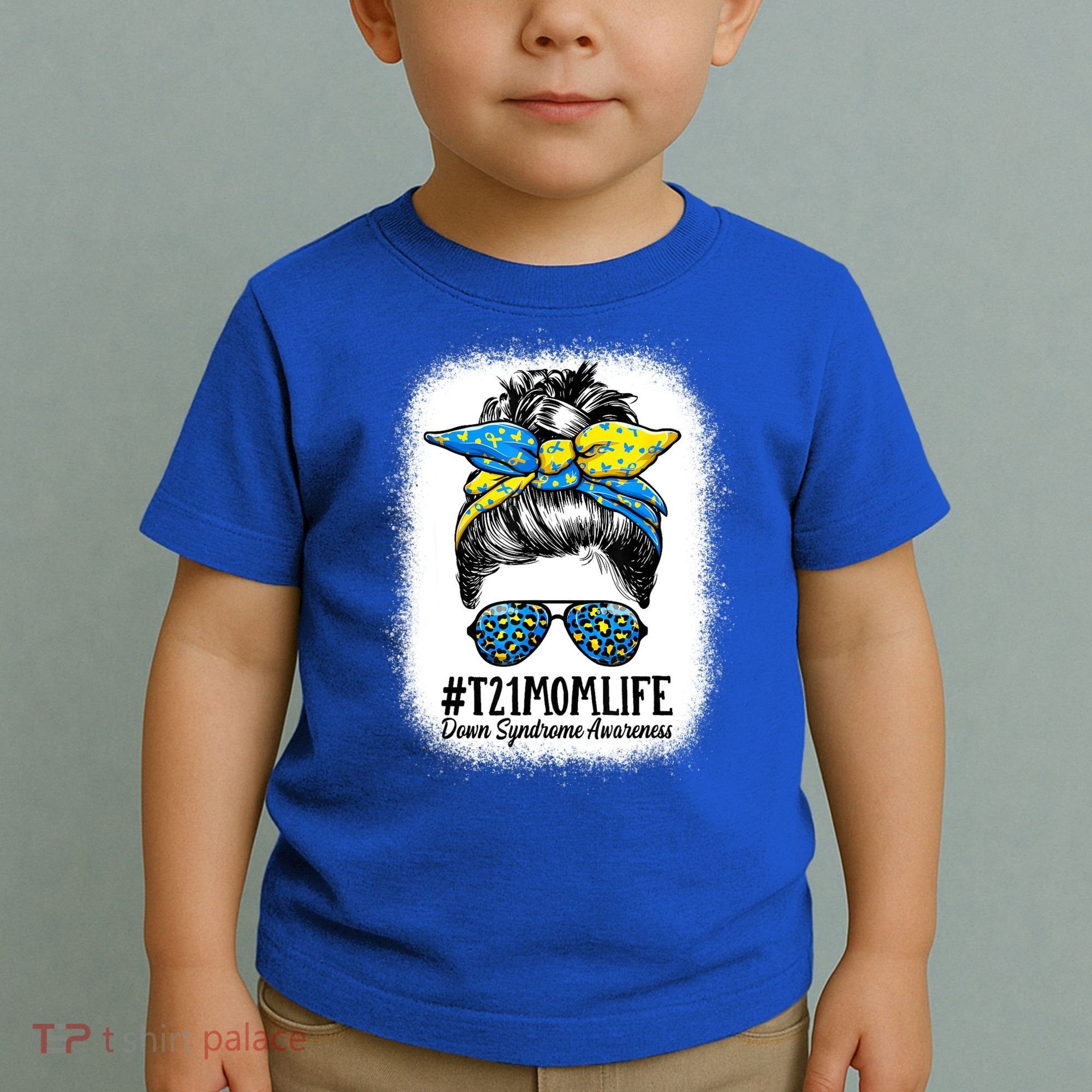 Down Syndrome Mom Life Messy Bun Down Syndrome Awareness Toddler T-Shirt