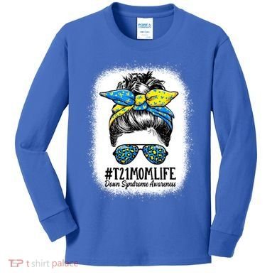Down Syndrome Mom Life Messy Bun Down Syndrome Awareness Kids Long Sleeve Shirt