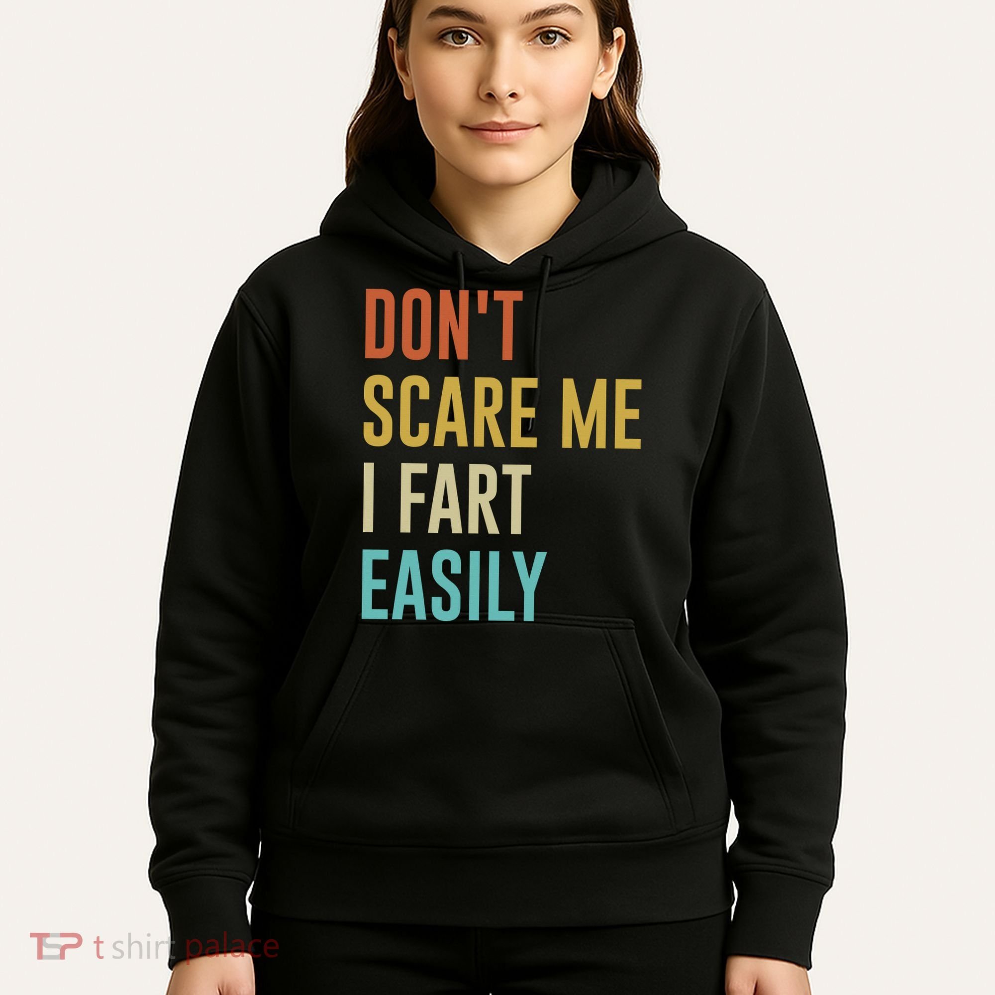 Dont Scare Me I Fart Easily Retro Funny Flatulence For Dads Hoodie
