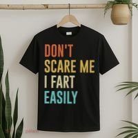 Dont Scare Me I Fart Easily Retro Funny Flatulence For Dads T-Shirt thumb 2