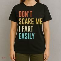 Dont Scare Me I Fart Easily Retro Funny Flatulence For Dads T-Shirt thumb 4
