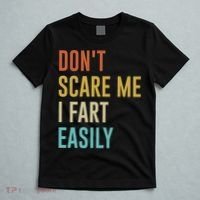 Dont Scare Me I Fart Easily Retro Funny Flatulence For Dads T-Shirt thumb 5
