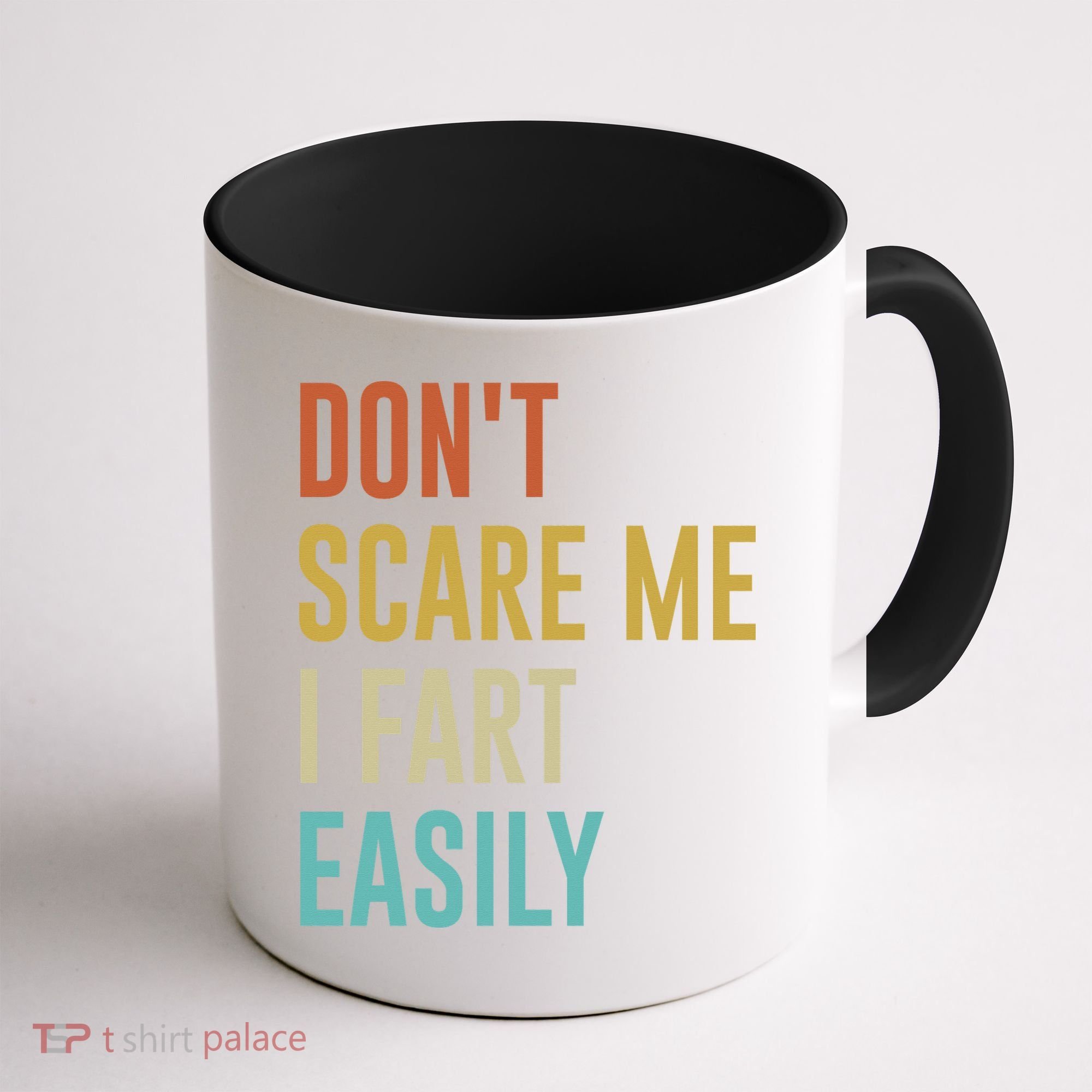 Dont Scare Me I Fart Easily Retro Funny Flatulence For Dads Coffee Mug