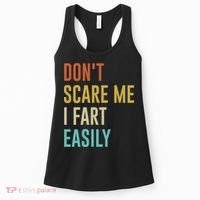 Dont Scare Me I Fart Easily Retro Funny Flatulence For Dads Women's Tank Top thumb 0