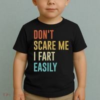 Dont Scare Me I Fart Easily Retro Funny Flatulence For Dads Toddler T-Shirt thumb 2