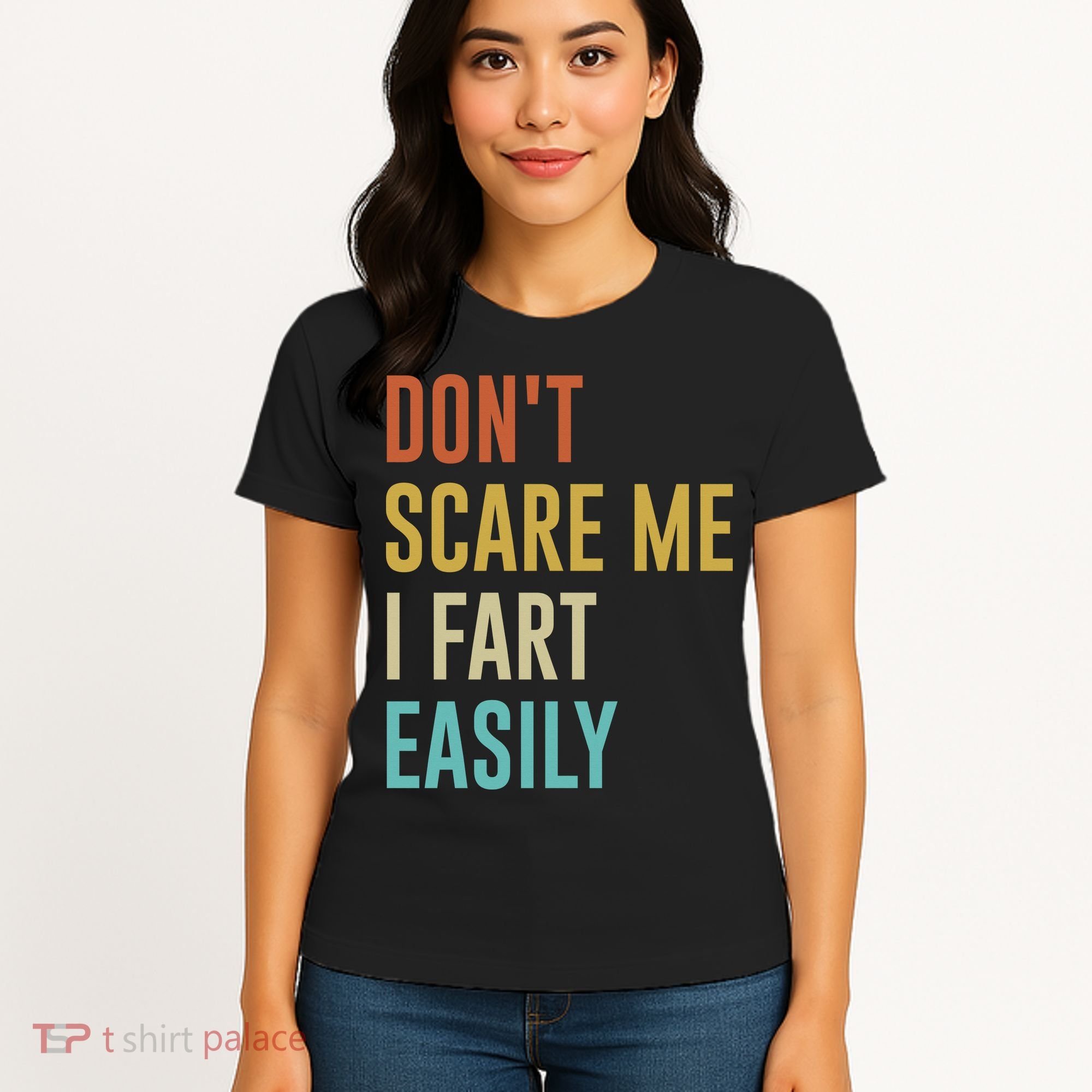 Dont Scare Me I Fart Easily Retro Funny Flatulence For Dads Women's T-Shirt