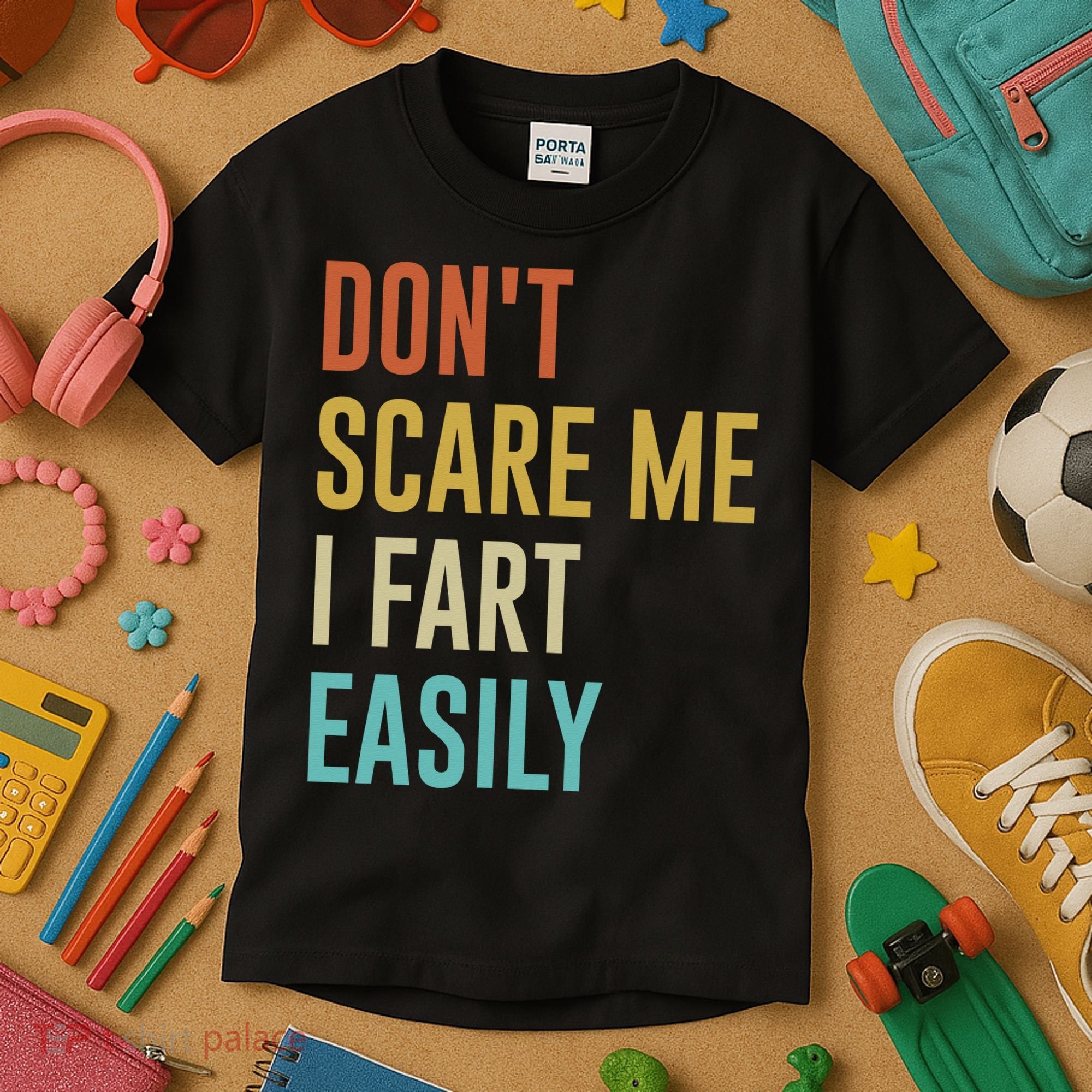 Dont Scare Me I Fart Easily Retro Funny Flatulence For Dads Kids T-Shirt