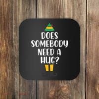 Does Somebody Need A Hug Christmas Coaster thumb 0