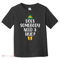 Does Somebody Need A Hug Christmas Toddler T-Shirt thumb 0