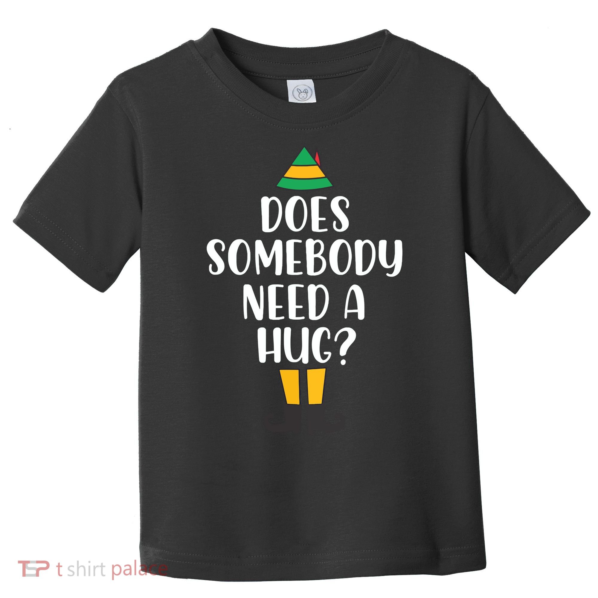 Does Somebody Need A Hug Christmas Toddler T-Shirt