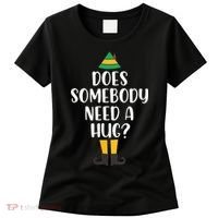 Does Somebody Need A Hug Christmas Women's T-Shirt thumb 0