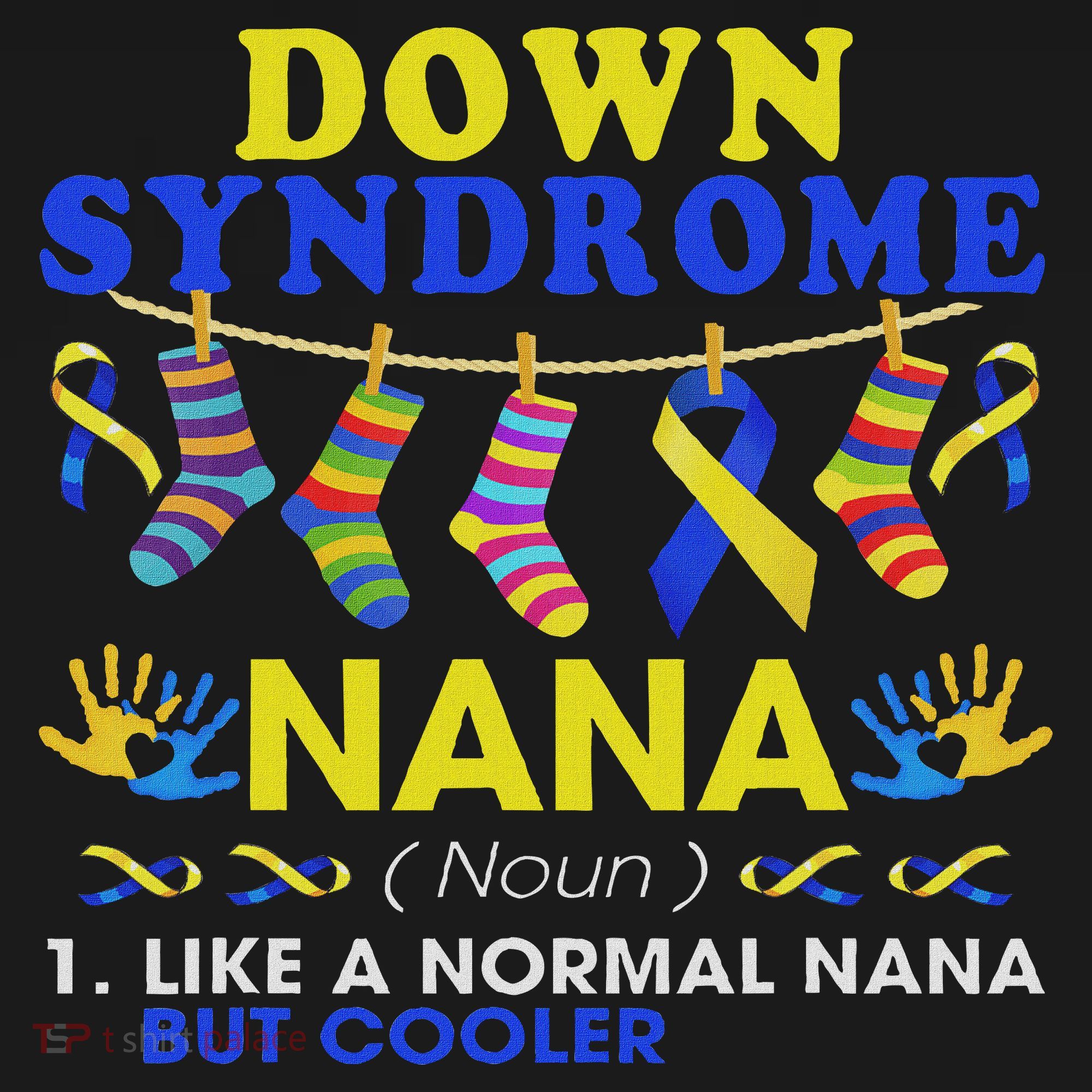Down Syndrome Nana Definition Cooler Proud Down Awareness Doggie Tank