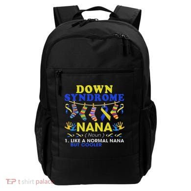 Down Syndrome Nana Definition Cooler Proud Down Awareness Backpack