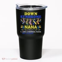 Down Syndrome Nana Definition Cooler Proud Down Awareness Tumbler thumb 0