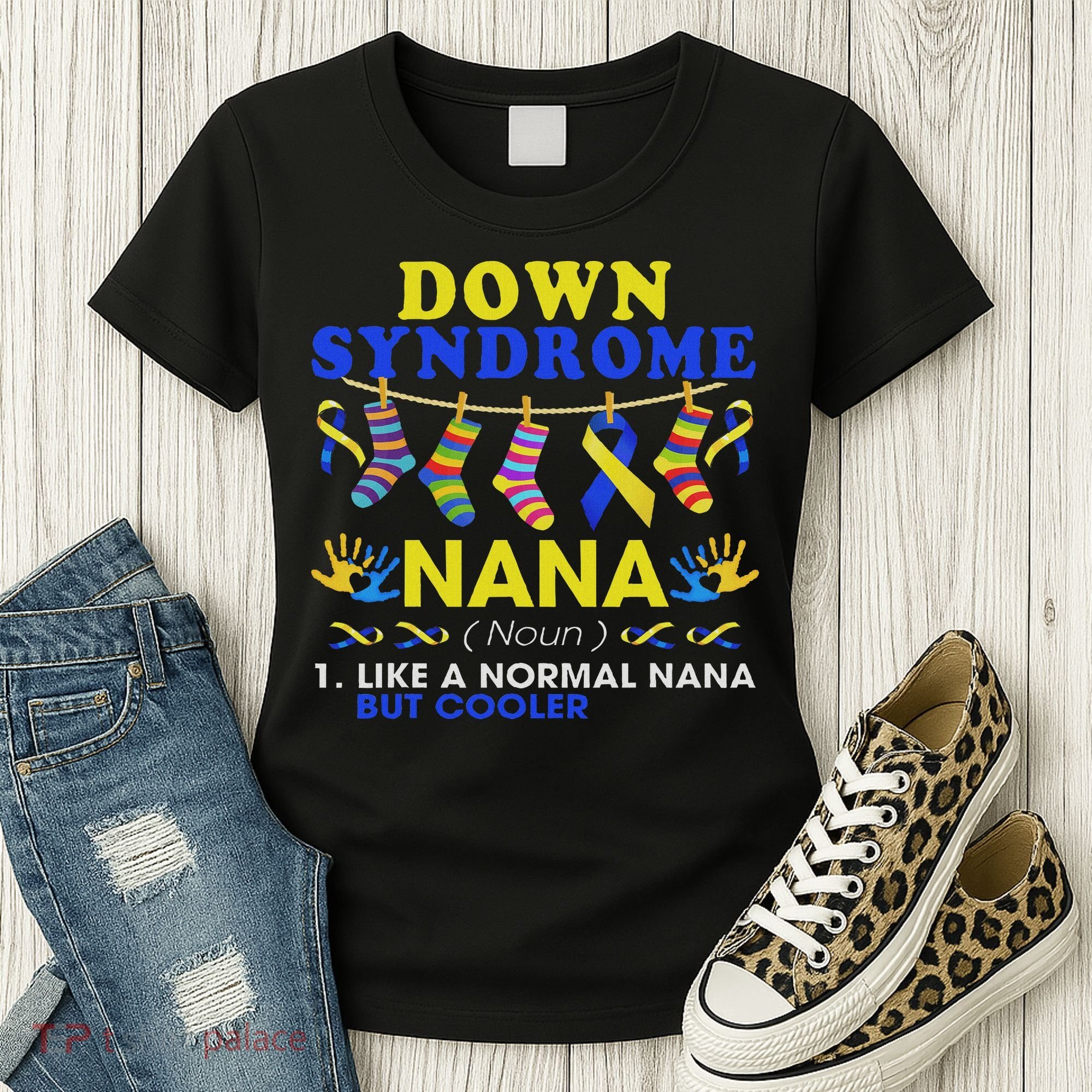 Down Syndrome Nana Definition Cooler Proud Down Awareness Women's T-Shirt