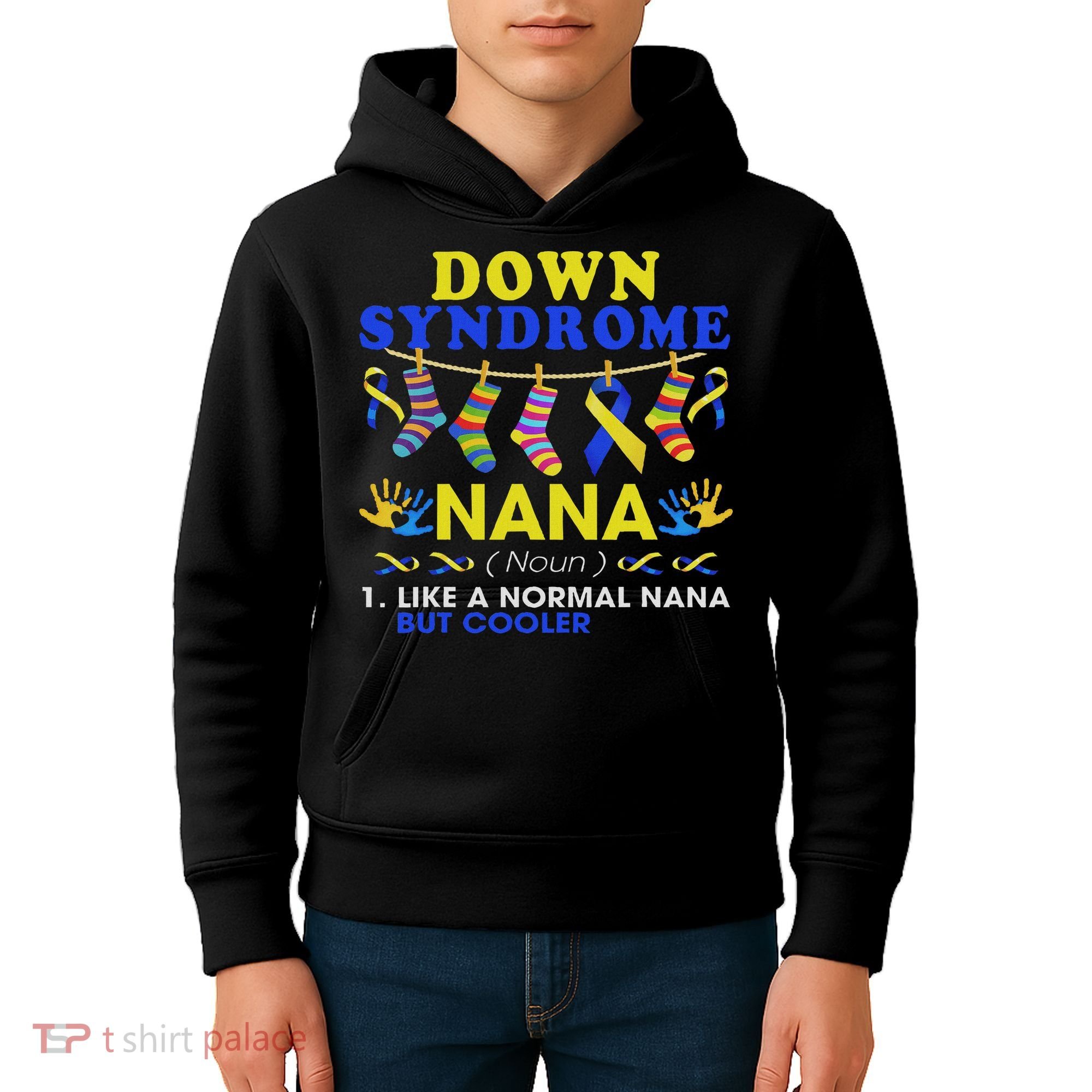 Down Syndrome Nana Definition Cooler Proud Down Awareness Kids Hoodie
