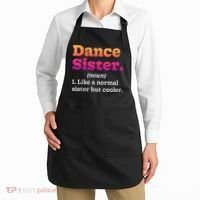 Dance Sister Noun Definition Dancing Girls Dancer Dictionary Apron thumb 2