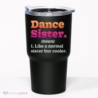 Dance Sister Noun Definition Dancing Girls Dancer Dictionary Tumbler thumb 0