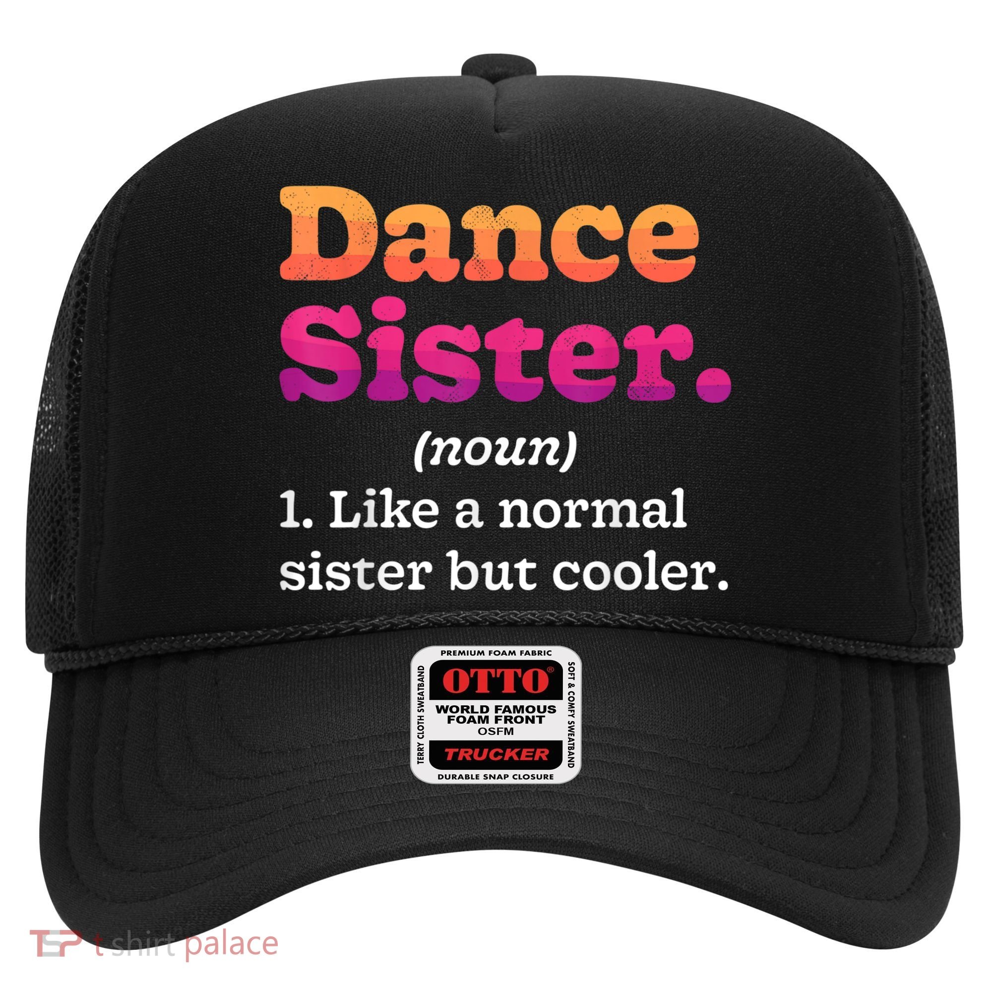 Dance Sister Noun Definition Dancing Girls Dancer Dictionary Hat
