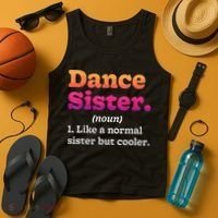 Dance Sister Noun Definition Dancing Girls Dancer Dictionary Tank Top thumb 4