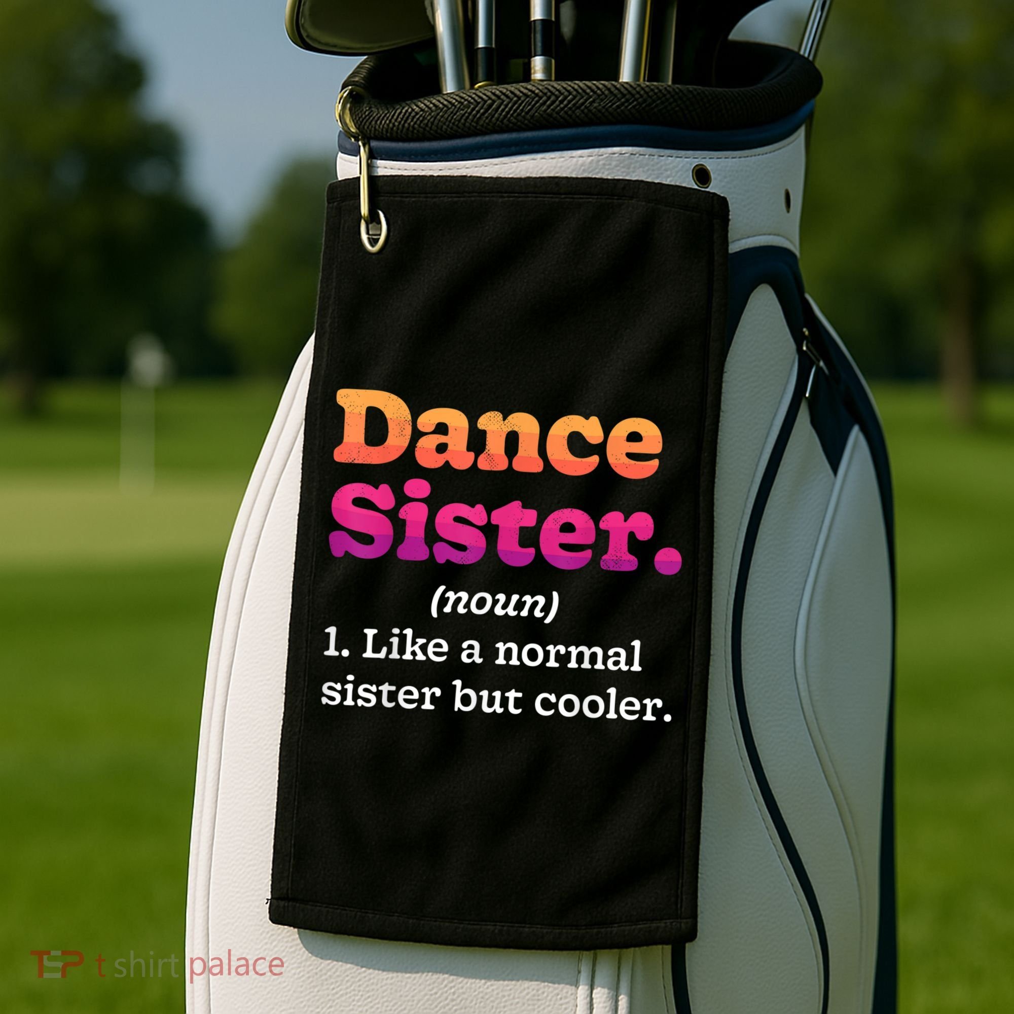 Dance Sister Noun Definition Dancing Girls Dancer Dictionary Golf Towel