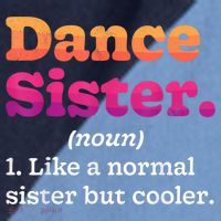 Dance Sister Noun Definition Dancing Girls Dancer Dictionary Raglan Baseball Sleeve Shirt thumb 2