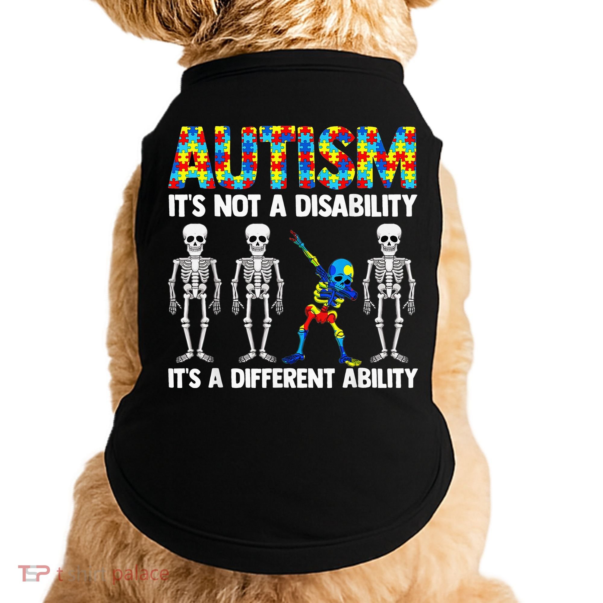 Dabbing Skeleton Not A Disability ASD Awareness Doggie Tank