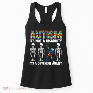 Dabbing Skeleton Not A Disability ASD Awareness Women's Tank Top