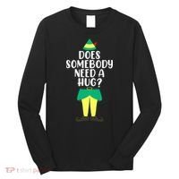 Does Somebody Need A Hug Christmas Elf Buddy Ugly Sweaters Long Sleeve Shirt thumb 0