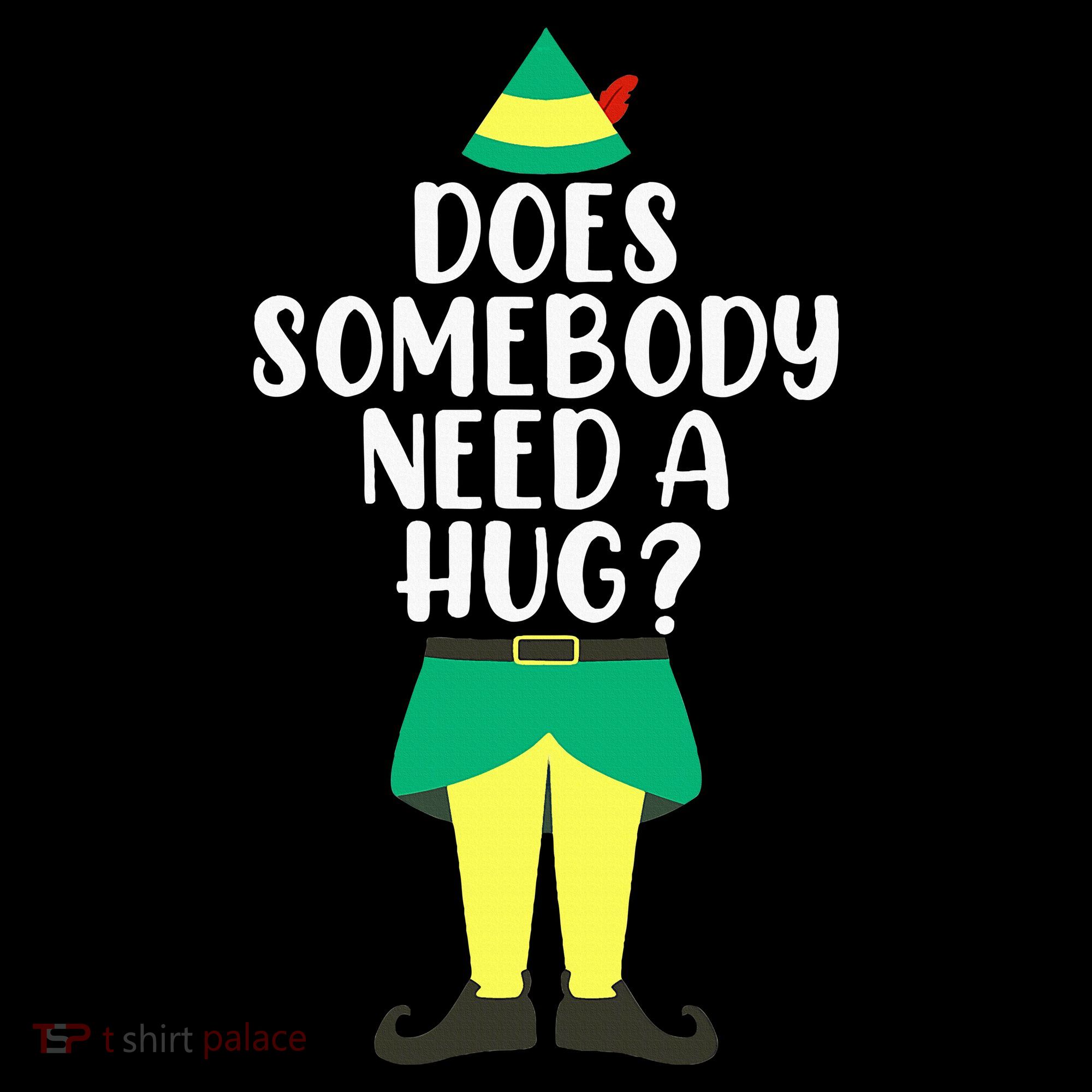 Does Somebody Need A Hug Christmas Elf Buddy Ugly Sweaters Sweatshirt