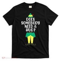 Does Somebody Need A Hug Christmas Elf Buddy Ugly Sweaters T-Shirt thumb 0