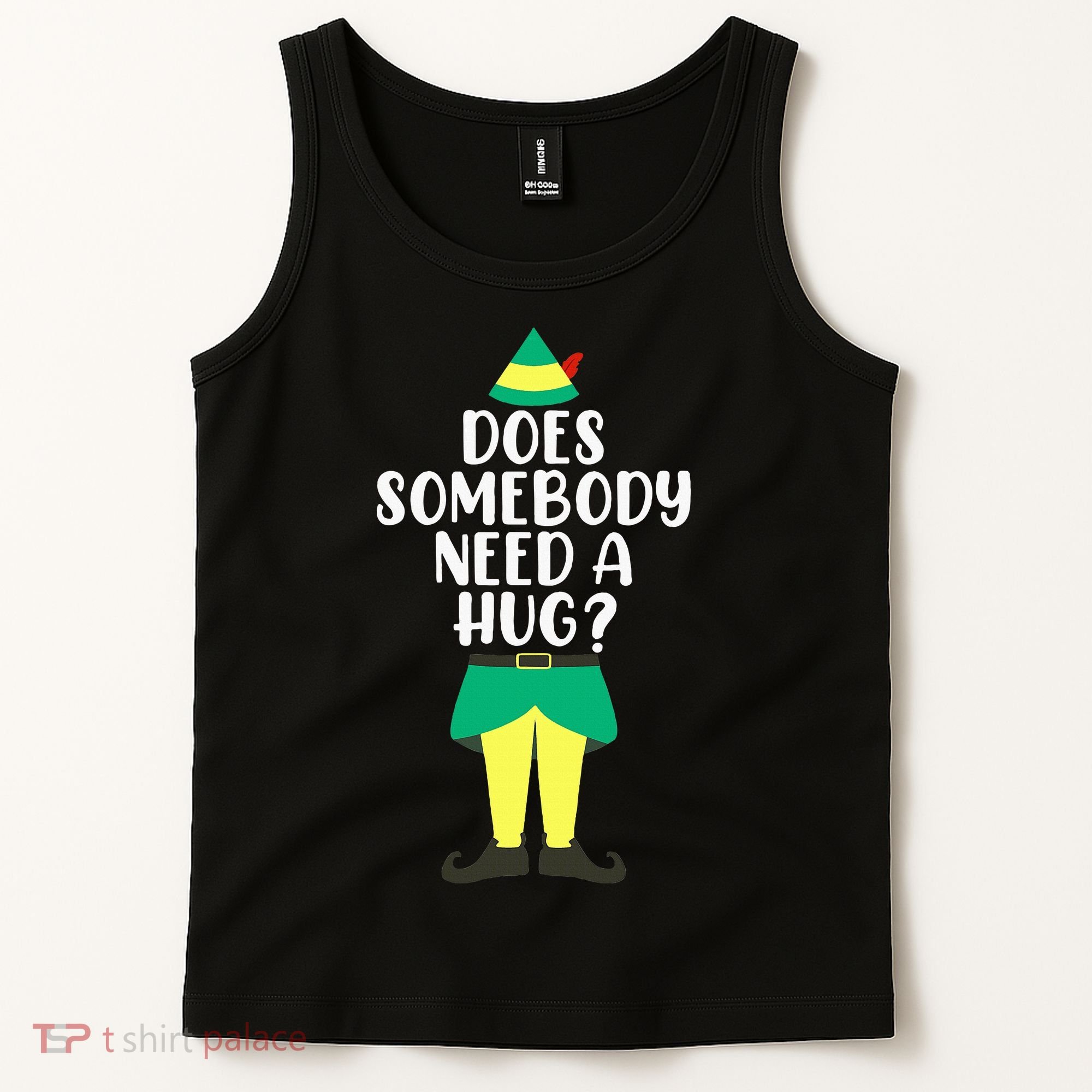 Does Somebody Need A Hug Christmas Elf Buddy Ugly Sweaters Tank Top