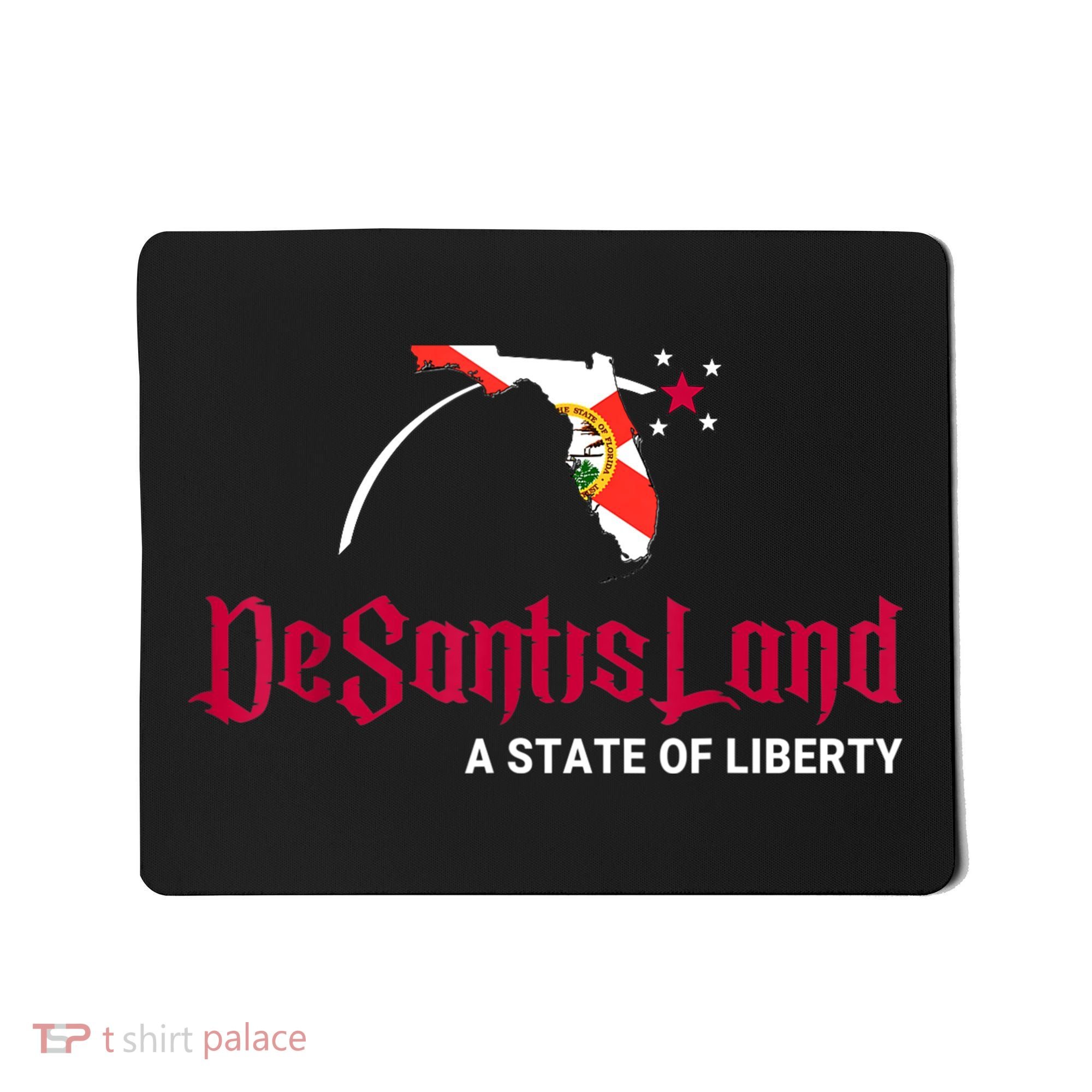 DeSantisLand State Of Liberty Florida Map FL Flag Patriotic Mousepad