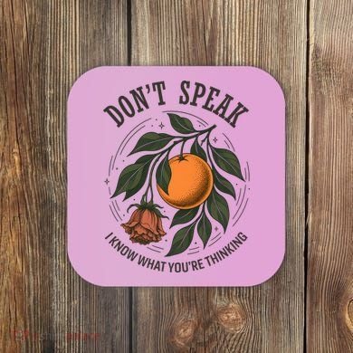 Don’t Speak Orange 90s Rock Vintage Coaster