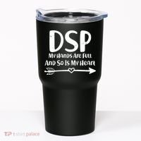 DSP My Hands Are Full Tumbler thumb 0