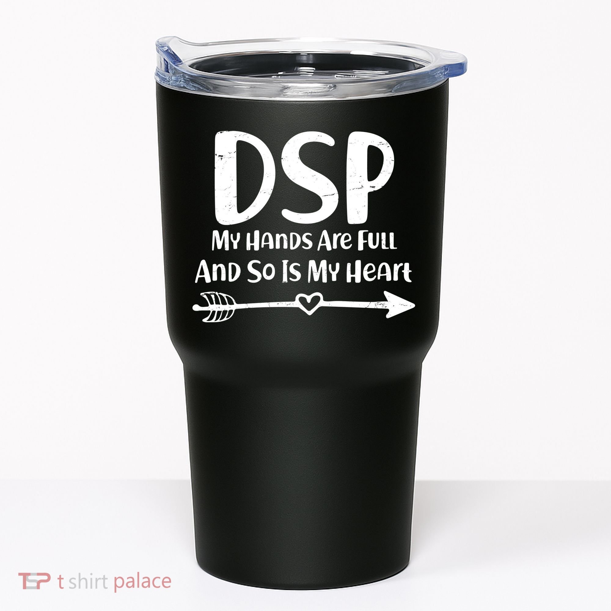 DSP My Hands Are Full Tumbler